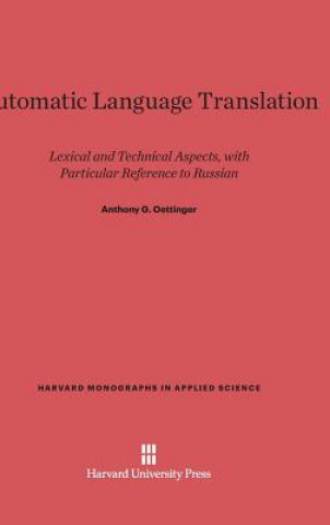 Knjiga Automatic Language Translation Anthony G. Oettinger