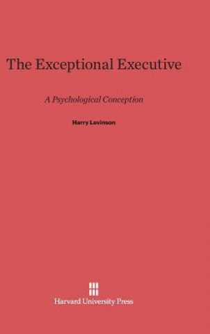 Libro Exceptional Executive Harry Levinson