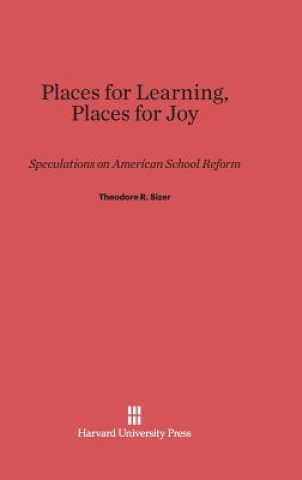 Livre Places for Learning, Places for Joy Theodore R. Sizer