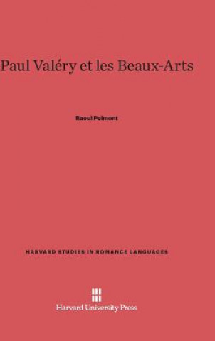 Carte Paul Valery et les Beaux-Arts Raoul Pelmont
