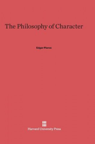 Libro Philosophy of Character Edgar Pierce