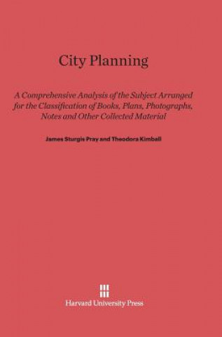 Knjiga City Planning James Sturgis Pray