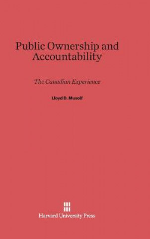 Carte Public Ownership and Accountability Lloyd D. Musolf