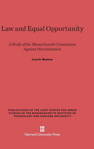 Книга Law and Equal Opportunity Leon H. Mayhew