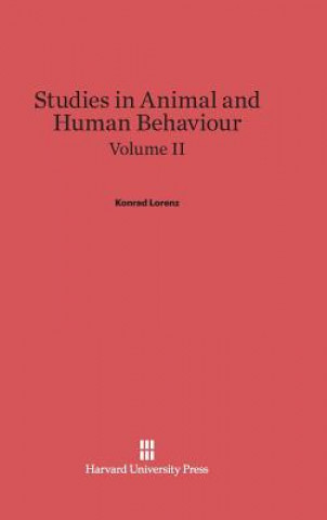 Kniha Studies in Animal and Human Behaviour, Volume II Konrad Lorenz