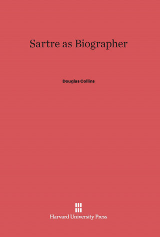 Knjiga Sartre as Biographer Douglas Collins