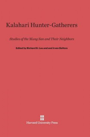 Carte Kalahari Hunter-Gatherers Richard B. Lee