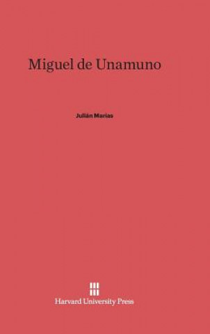Könyv Miguel de Unamuno Julián Marías