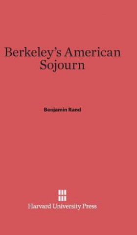 Kniha Berkeley's American Sojourn Benjamin Rand
