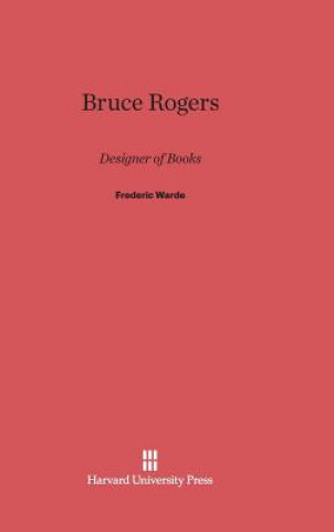 Книга Bruce Rogers Frederic Warde