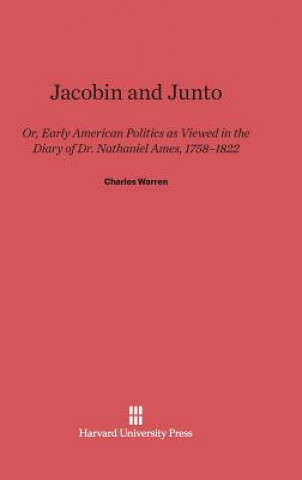 Carte Jacobin and Junto Charles Warren