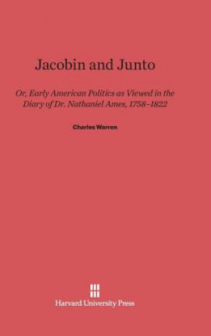 Buch Jacobin and Junto Charles Warren