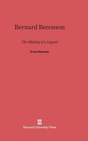 Kniha Bernard Berenson Ernest Samuels