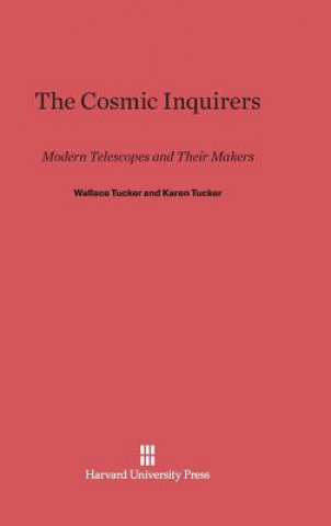 Knjiga Cosmic Inquirers Wallace Tucker