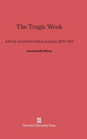 Book Tragic Week Joan Connelly Ullman