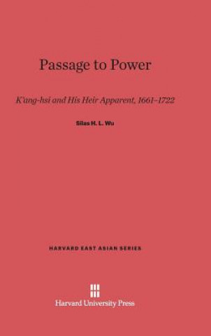 Buch Passage to Power Silas H. L. Wu