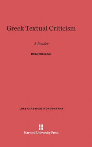Kniha Greek Textual Criticism Robert Renehan