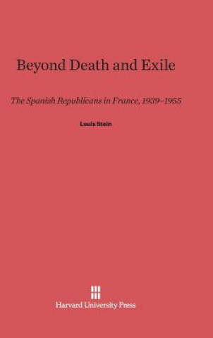 Kniha Beyond Death and Exile Louis Stein