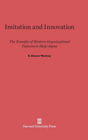 Книга Imitation and Innovation D. Eleanor Westney