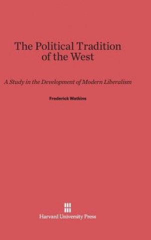 Book Political Tradition of the West Frederick Watkins