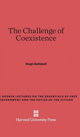 Carte Challenge of Coexistence Hugh Gaitskell