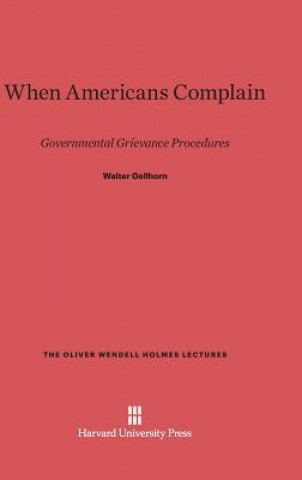 Libro When Americans Complain Walter Gellhorn