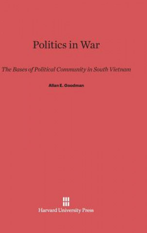 Buch Politics in War Allan E. Goodman