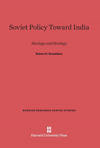 Buch Soviet Policy Toward India Robert H. Donaldson