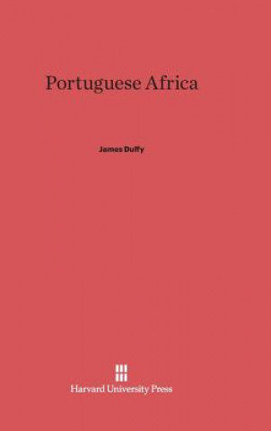 Kniha Portuguese Africa James Duffy