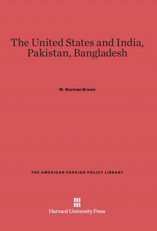Kniha United States and India W. Norman Brown