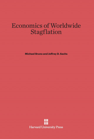 Kniha Economics of Worldwide Stagflation Michael Bruno