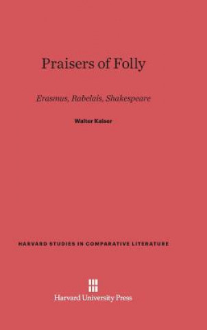 Kniha Praisers of Folly Walter Kaiser