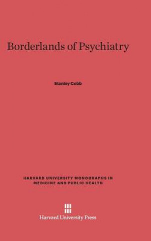 Carte Borderlands of Psychiatry Stanley Cobb