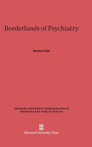 Kniha Borderlands of Psychiatry Stanley Cobb