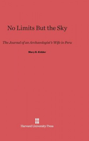 Kniha No Limits But the Sky Mary B. Kidder