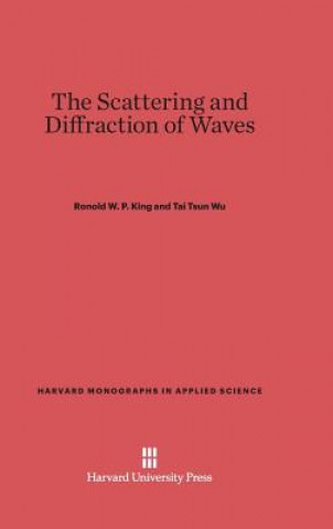 Buch Scattering and Diffraction of Waves Ronold W. P. King