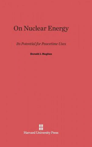 Buch On Nuclear Energy Donald J. Hughes