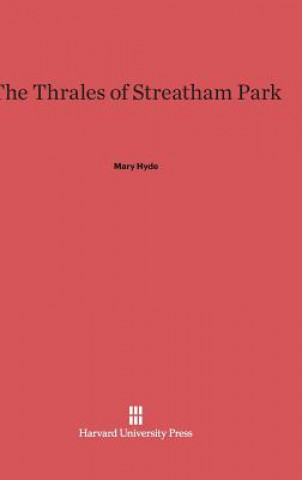 Книга Thrales of Streatham Park Mary Hyde