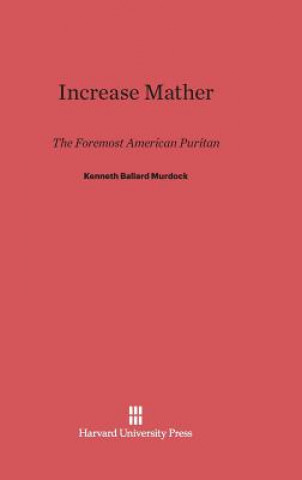 Knjiga Increase Mather Kenneth Ballard Murdock