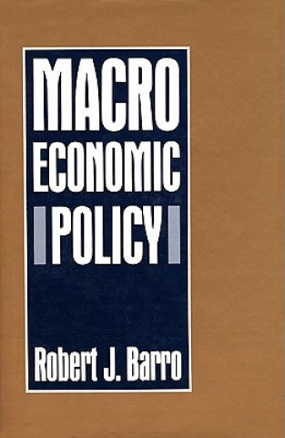 Könyv Macroeconomic Policy Robert J. Barro