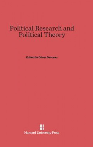 Book Political Research and Political Theory Oliver Garceau