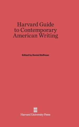 Könyv Harvard Guide to Contemporary American Writing Daniel Hoffman