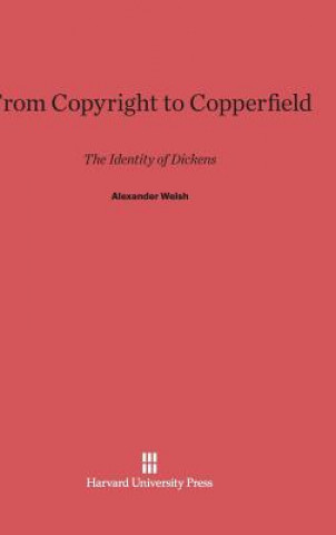 Книга From Copyright to Copperfield Alexander Welsh