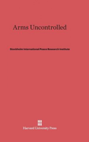 Carte Arms Uncontrolled Stockholm International Peace Research Institute