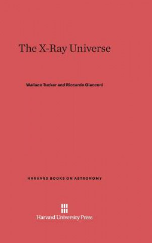 Kniha X-Ray Universe Wallace Tucker
