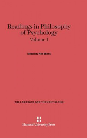 Knjiga Readings in Philosophy of Psychology, Volume I Ned Block