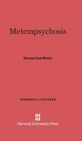 Knjiga Metempsychosis George Foot Moore