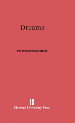 Knjiga Dreams Percy Goldthwait Stiles