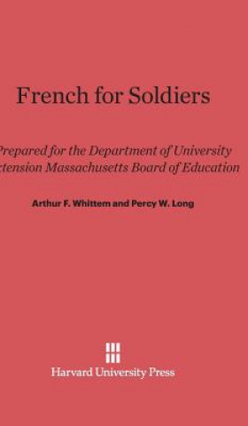 Buch French for Soldiers Arthur F. Whittem