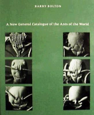 Carte New General Catalogue of the Ants of the World Barry Bolton